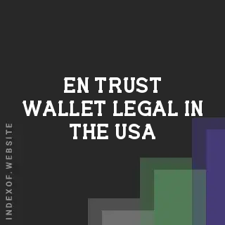 Is Trust Wallet Legal in the USA? 2026 Residency & Usage Guide | Logo - Indexof